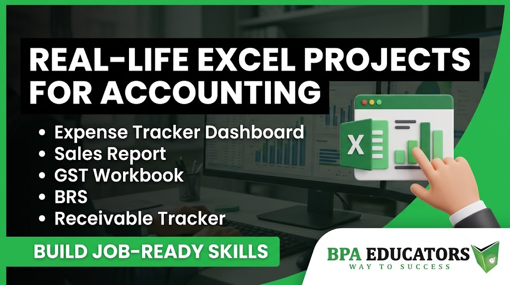 Real-Life Excel Projects for Accounting Students
